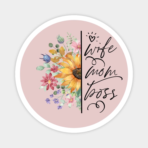 WIFE MOM BOSS MUG Magnet by VibesbyLN